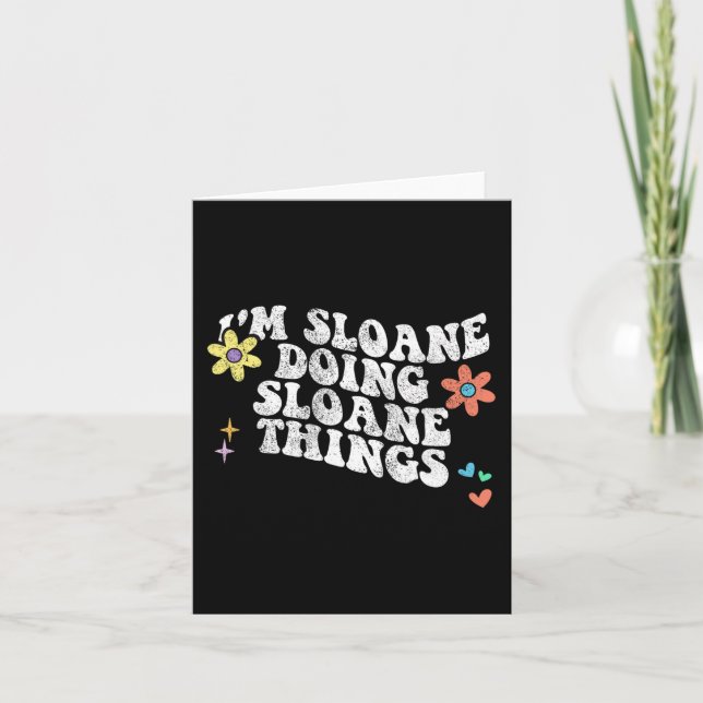 Groovy Im Sloane Doing Sloane Things Funny Mthers Karte (Vorderseite)