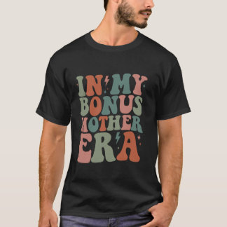 Groovy in meiner Bonus Mutter Era Bonus Mutter Fun T-Shirt