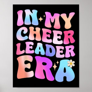 Groovy in meiner Cheerleader-Ära Cheerleader Cheer Poster