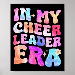 Groovy in meiner Cheerleader-Ära Cheerleader Cheer Poster