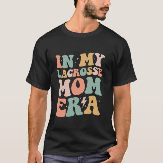Groovy in meiner Lacrosse Mama Era Mama Funny Retr T-Shirt