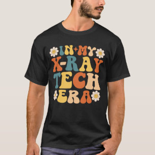 Groovy in meiner Röntgen-Technikzeit T-Shirt