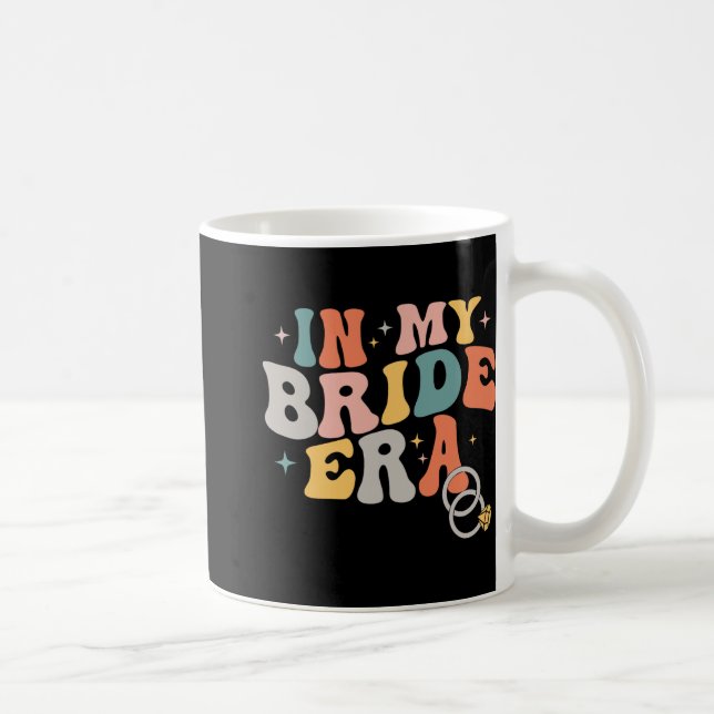 Groovy in My Bride-Ära Junggeselinnen-Abschied Hoc Kaffeetasse (Rechts)
