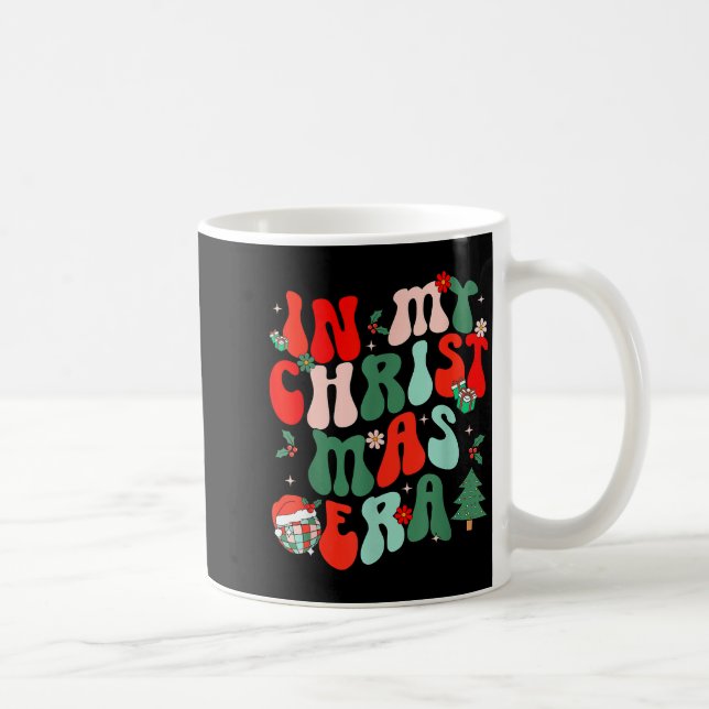 Groovy In My Christmas Era Cute Christmas Holiday  Kaffeetasse (Rechts)