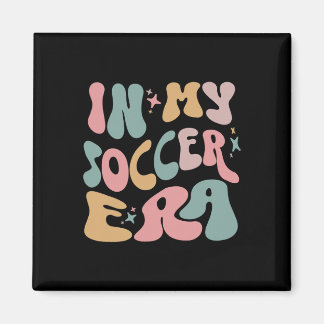 Groovy In My Soccer Era Kids Magnet
