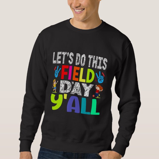 Groovy It s Field Day Vibes   For Teacher Kid 2023 Sweatshirt (Vorderseite)