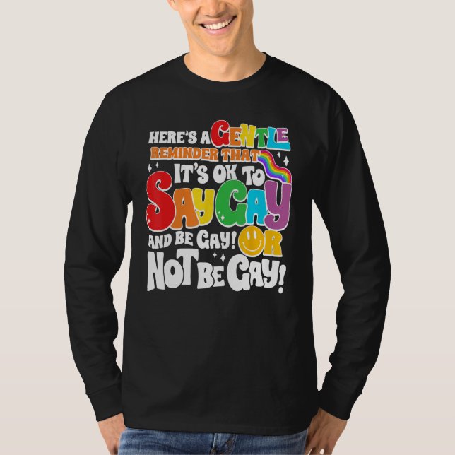 Groovy It s Ok To Say Gay LGBT Awareness Gay Right T-Shirt (Vorderseite)