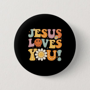 Groovy Jesus Lieben, die du Kinder Kinder religiös Button