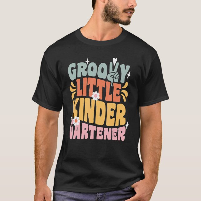 Groovy Kindergartner erster Schultag T-Shirt (Vorderseite)