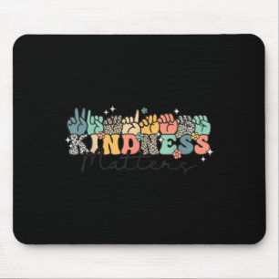 Groovy Kindness Gebärdensprache ASL Fingerspelling Mousepad