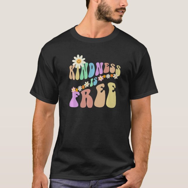 Groovy KINDNESS IS FREE Retro Stop Bullying Choose T-Shirt (Vorderseite)