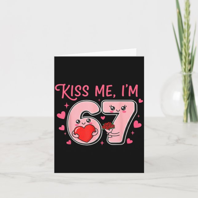 Groovy Kiss Me I'm 6 7 Heart Valentine Day 67 Meme Karte (Vorderseite)