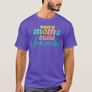 Groovy komische Mütter bauen Charakter 171 T-Shirt