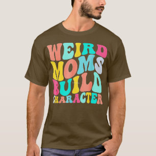 Groovy komische Mütter bauen Charakter 373 T-Shirt