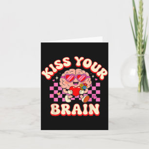 Groovy Küsse dein Gehirn Retro Valentinstag Lehrer Karte