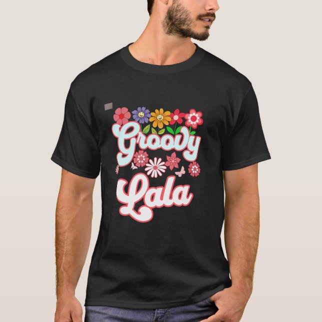 Groovy Lala Floral Hippie Retro Daisy Blume Mothe T-Shirt (Vorderseite)
