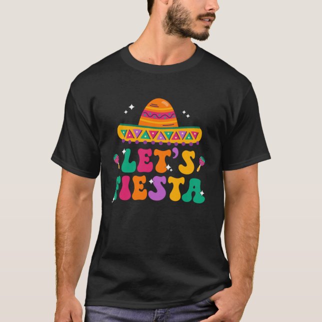 Groovy Lassen s Fiesta Sombrero Mexican Hat Cinco  T-Shirt (Vorderseite)