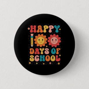Groovy Lehrer Schüler 100. Schultag Glücklich 1 Button