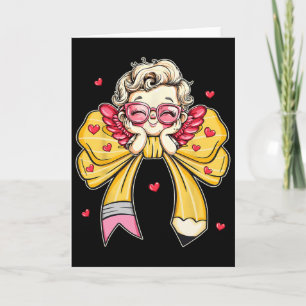 Groovy Lehrer Valentins Coquette Schleife Bleistif Karte