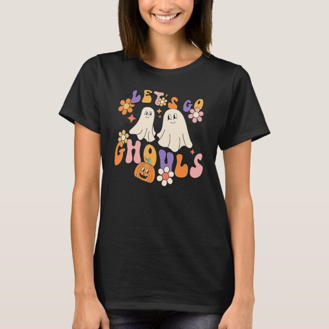 Groovy Let's Go Ghouls Floral Ghost Hippie Hallowe T-Shirt (Vorderseite)