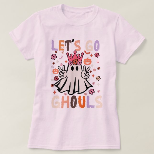 Groovy Let's Go Ghouls Halloween Ghost Outfit T-Shirt (Design vorne)