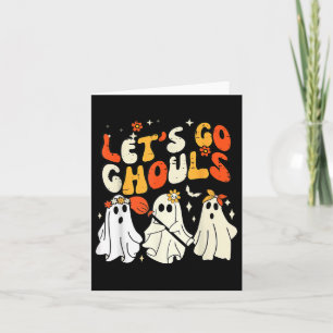 Groovy Let's Go Ghouls Retro Halloween Ghost Costu Karte