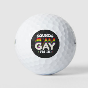 Groovy LGBT Pride Sounds Gay Im Golfball