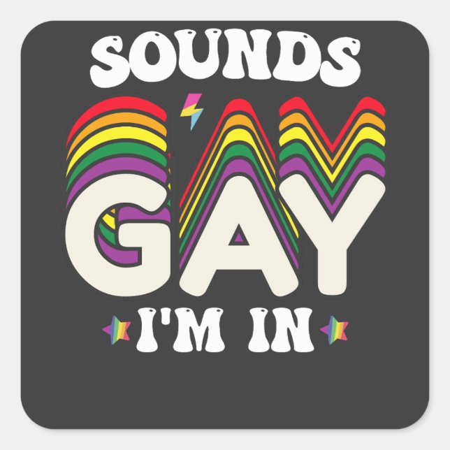 Groovy LGBT Pride Sounds Gay Im Quadratischer Aufkleber (Vorderseite)