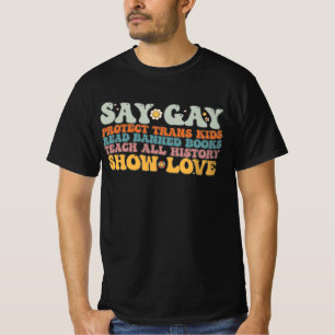 Groovy LGBT Say Gay Protect Trans Kids Read Books T-Shirt