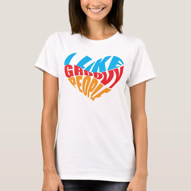Groovy Liebe T-Shirt (Vorderseite)