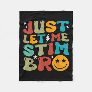 Groovy Ließ mir Stim Bro Kids Boys Funny Autism Fleecedecke