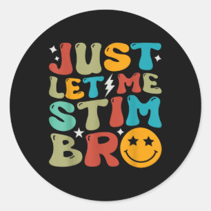 Groovy Ließ mir Stim Bro Kids Boys Funny Autism Runder Aufkleber