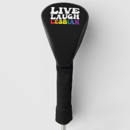 Groovy Live Laugh Lesbian LGBT Pride Golf Headcover