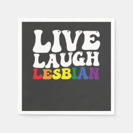 Groovy Live Laugh Lesbian LGBT Pride Serviette
