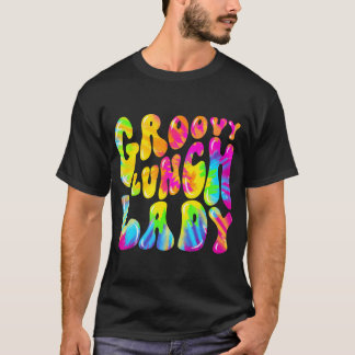 Groovy Lunch Lady Shirt, Cafeteria Canteen Gefärbt T-Shirt