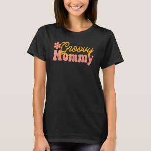 Groovy Mama 60er Ästhetische Nostalgie 1970er Retr T-Shirt