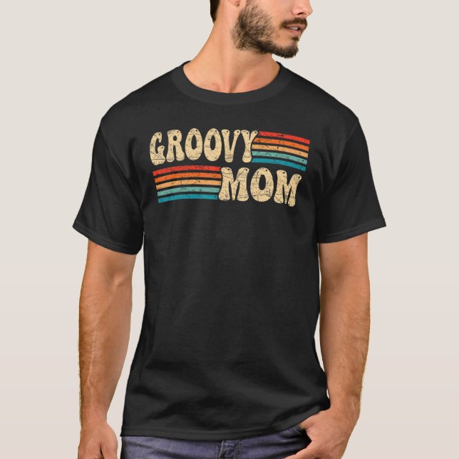 Groovy Mama 70er Ästhetische Nostalgie 1970er Retr T-Shirt (Vorderseite)