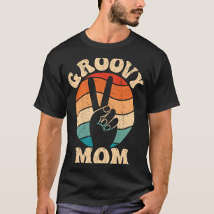 Groovy Mama 70er Ästhetische Nostalgie 1970er Retr T-Shirt