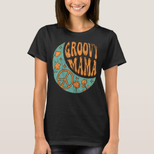 Groovy Mama 70er Ästhetische Nostalgie 1970er Retr T-Shirt