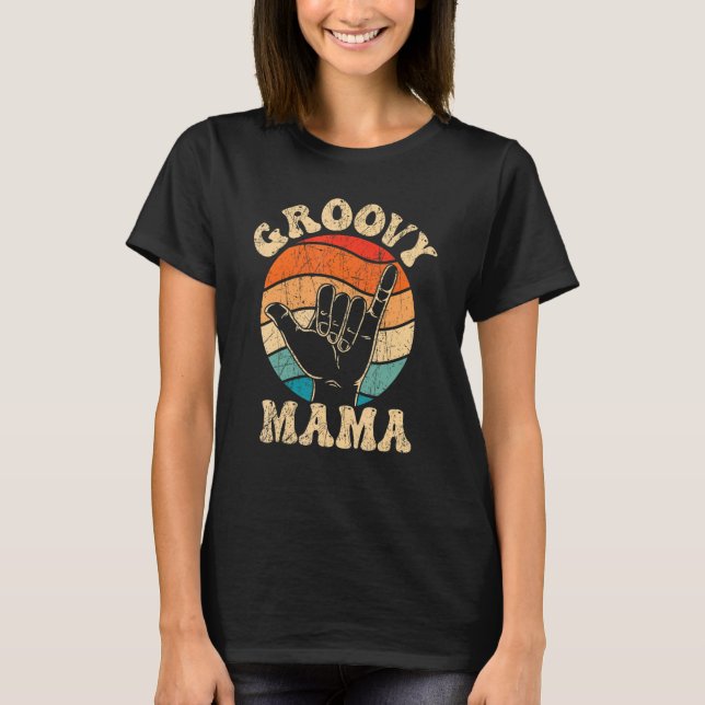 Groovy Mama 70er Ästhetische Nostalgie 1970er Retr T-Shirt (Vorderseite)