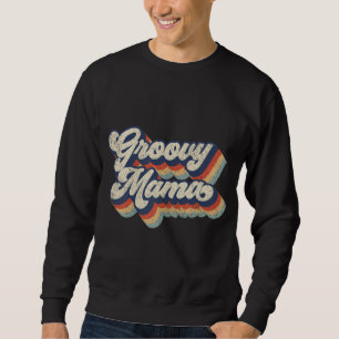 Groovy Mama Retro Vintage Grafikdesign Wom Sweatshirt