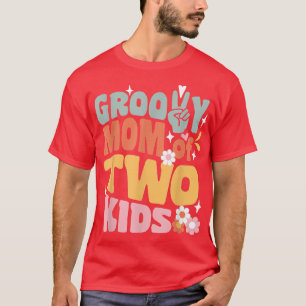 Groovy Mama von zwei Kindern zurück zur Schulmutte T-Shirt