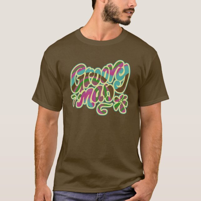 Groovy Man T-Shirt (Vorderseite)