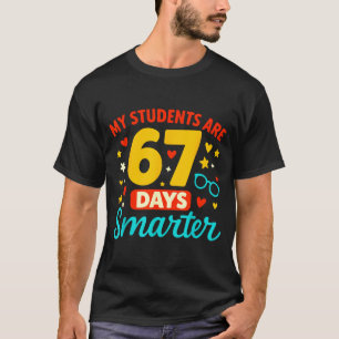 Groovy meine Schüler sind 67 Tage schlauer 67 Meme T-Shirt