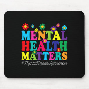 Groovy Mental Health S Mental Health Awareness Mon Mousepad