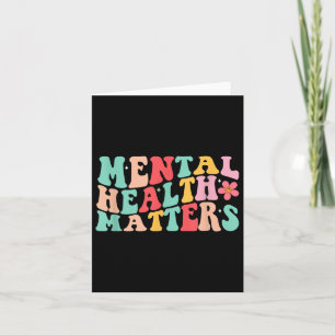 Groovy Mental Health S Shirt Mental Health Awarene Karte