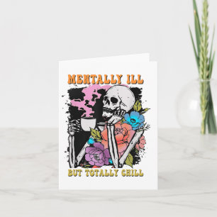 Groovy Mentally Ill, aber Totally Chill Halloween  Karte