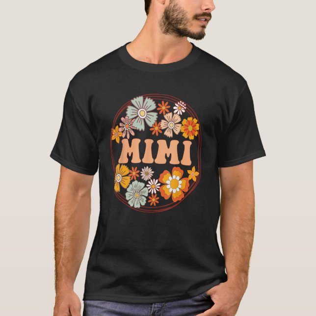 Groovy Mimi Retro Flowers Women Mother s Day Grand T-Shirt (Vorderseite)