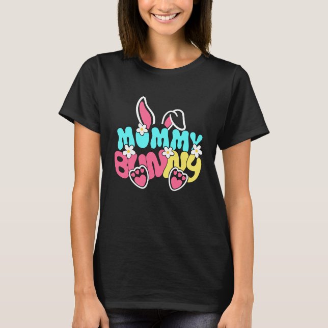 Groovy Mommy Bunny  Happy Easter Mother's Day 2023 T-Shirt (Vorderseite)