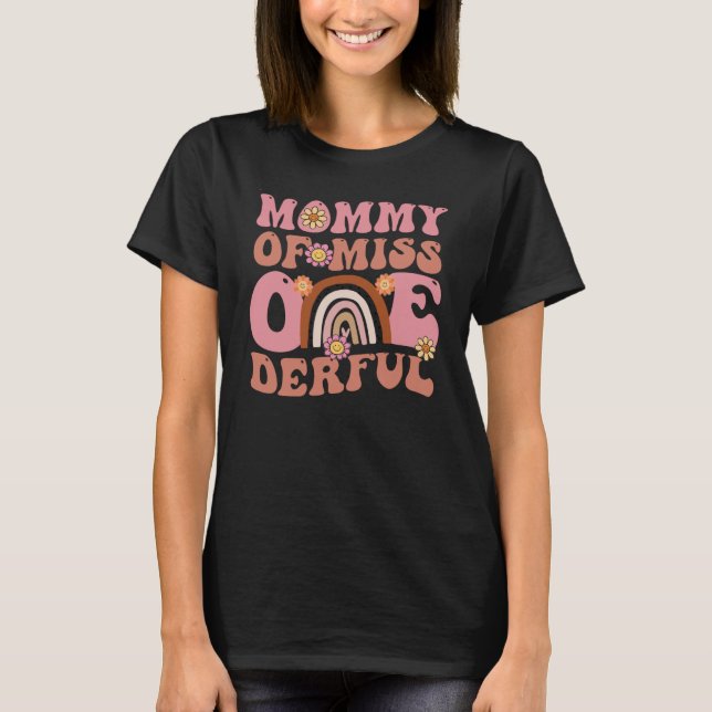 Groovy Mommy of Miss Onederful 1st Bday Boho Rainb T-Shirt (Vorderseite)